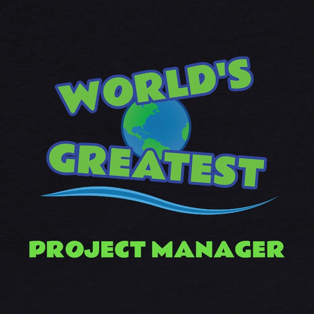 World's Greatest Project Manager by emojiawesome